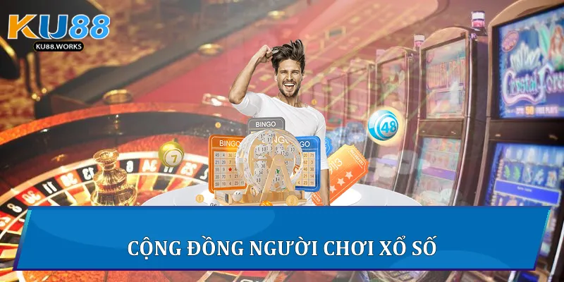 Xổ Số Ku88 - Trải Nghiệm Giải Trí Đỉnh Cao Uy Tín Và Minh Bạch Cộng đồng người chơi xổ số